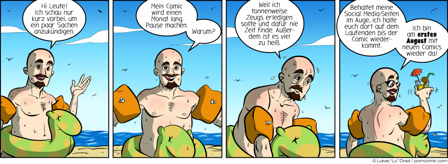 Piece of Me. Ein Webcomic über eine wohlverdiente Pause. Wir sind am ersten August wieder da!