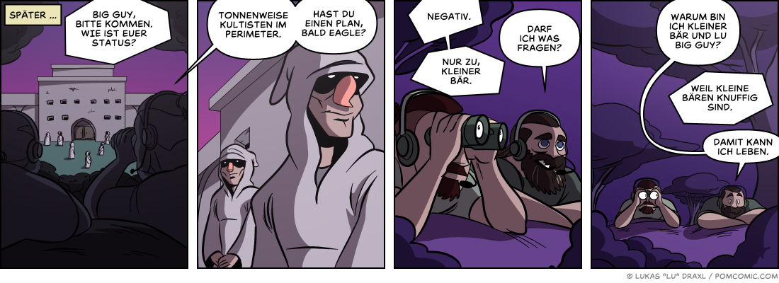 Piece of Me. Ein Webcomic über die Infiltration der Kultistenburg und passende Codenamen.