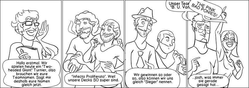 Piece of Me. Ein Webcomic über bescheuerte Teamnamen für ein Magic: The Gathering-Turnier.