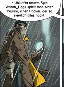 Piece of Me. Ein Webcomic über Watch Dogs und Hacker, die Hacker hacken.