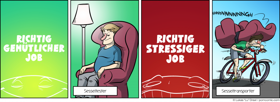 Piece of Me. Ein Webcomic über gemütliche und stressige Jobs mit Sesseln.